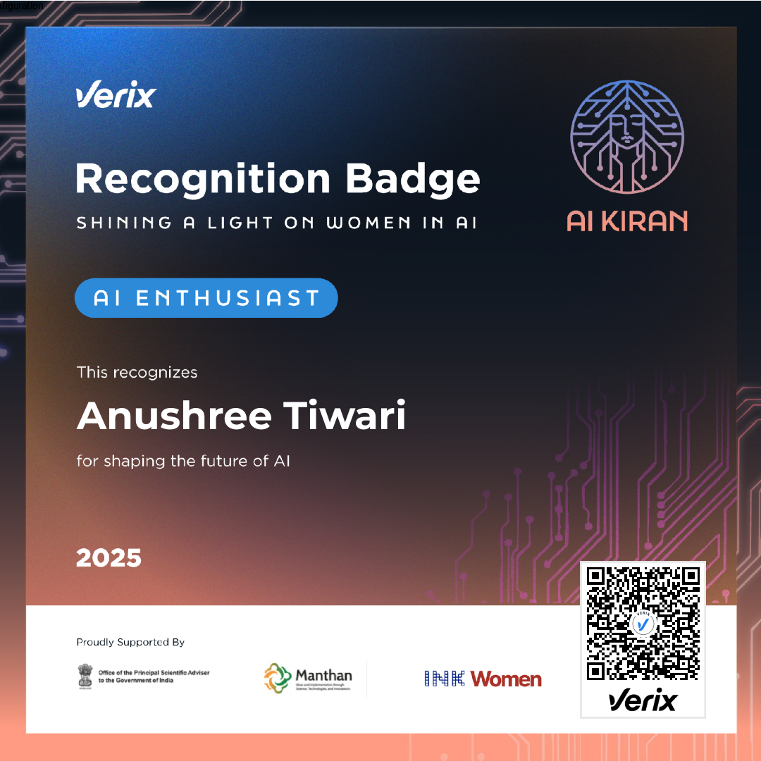 AI Enthusiast: Anushree Tiwari