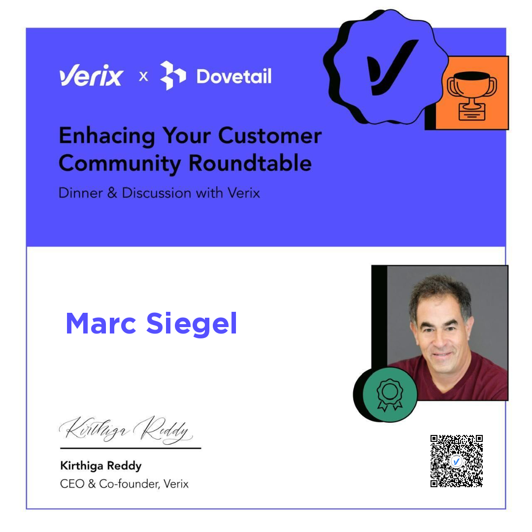 Verix × Dovetail Community Leadership Roundtable: Marc Siegel