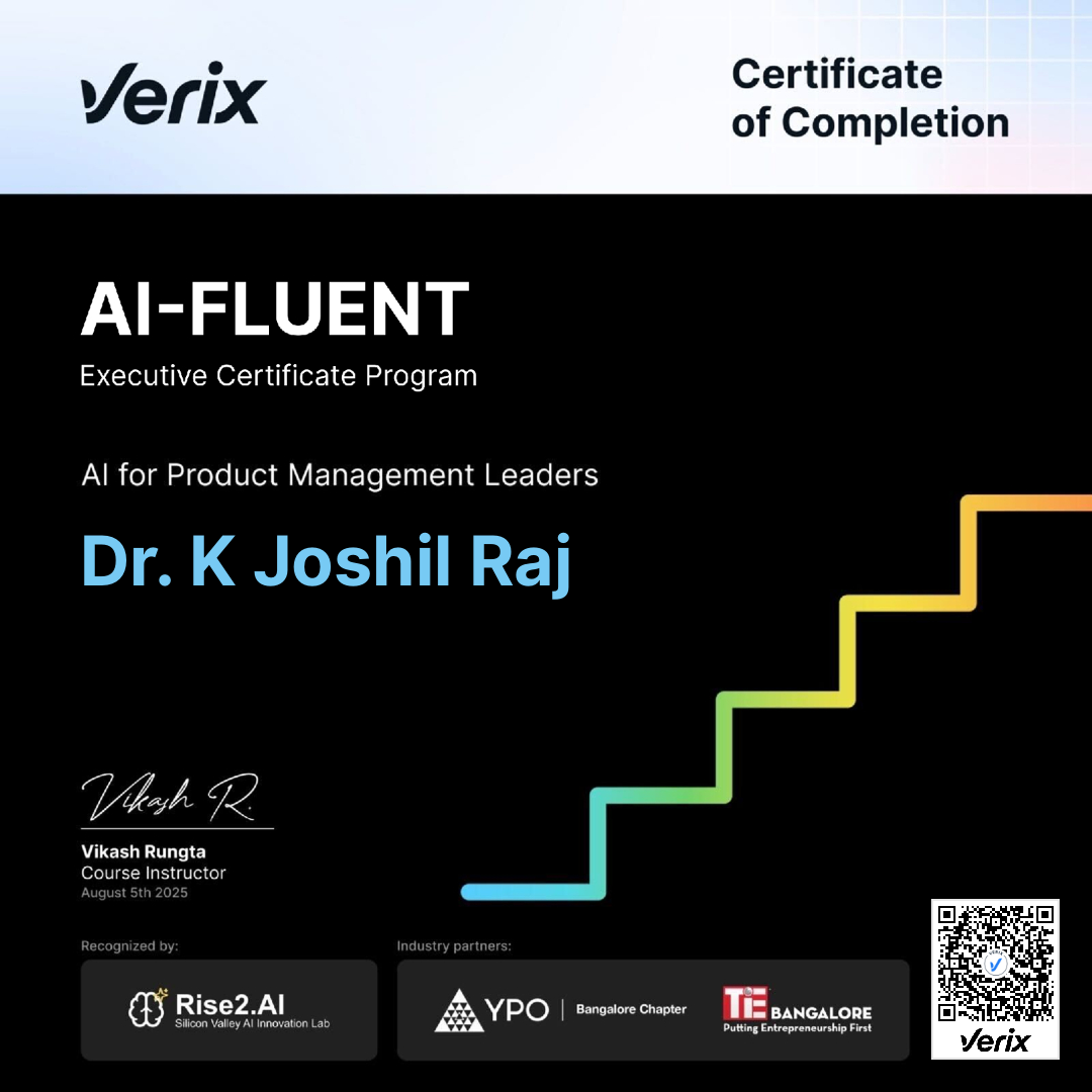 Dr. K Joshil Raj: Certificate of Completion — AI-Fluent Executive Certificate Program