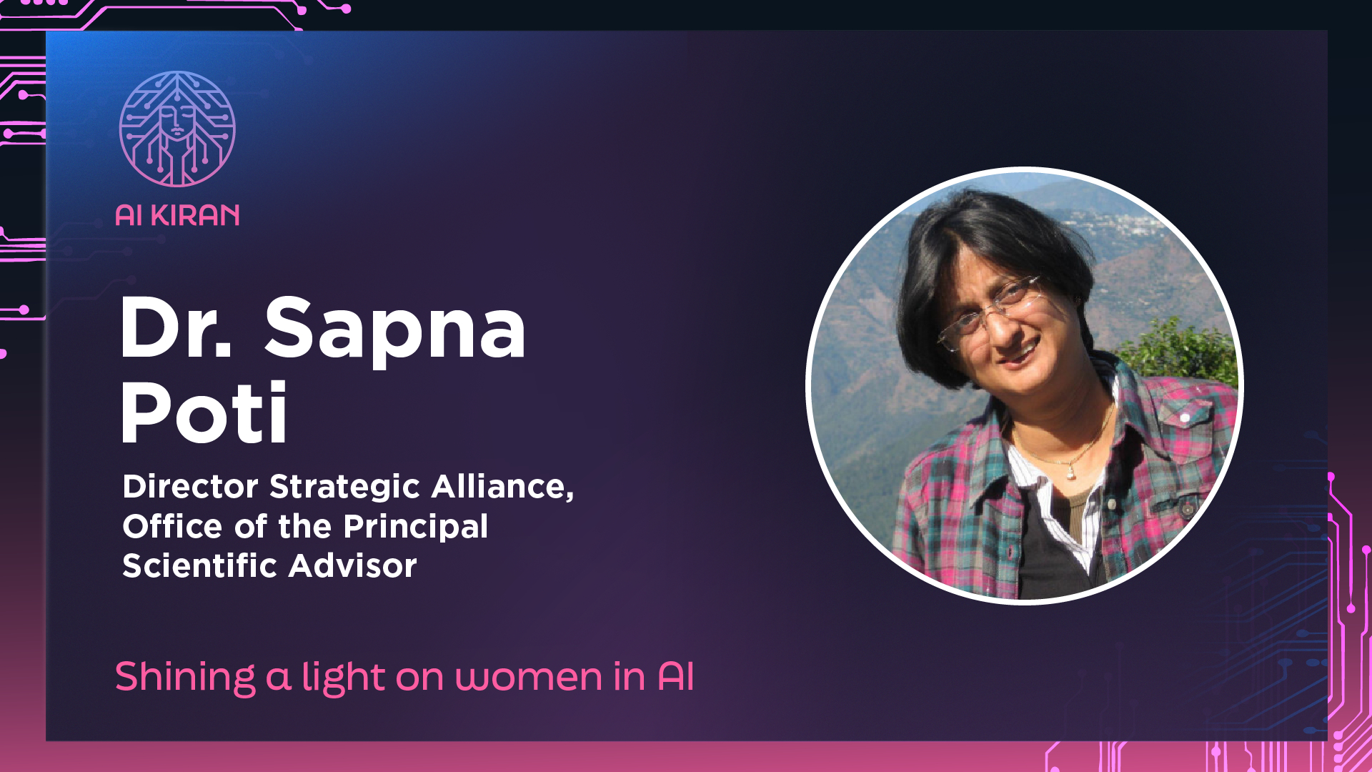 An Exclusive Message from Dr. Sapna Poti, Director, Strategic Alliances, Office of the Principal Scientific Advisor