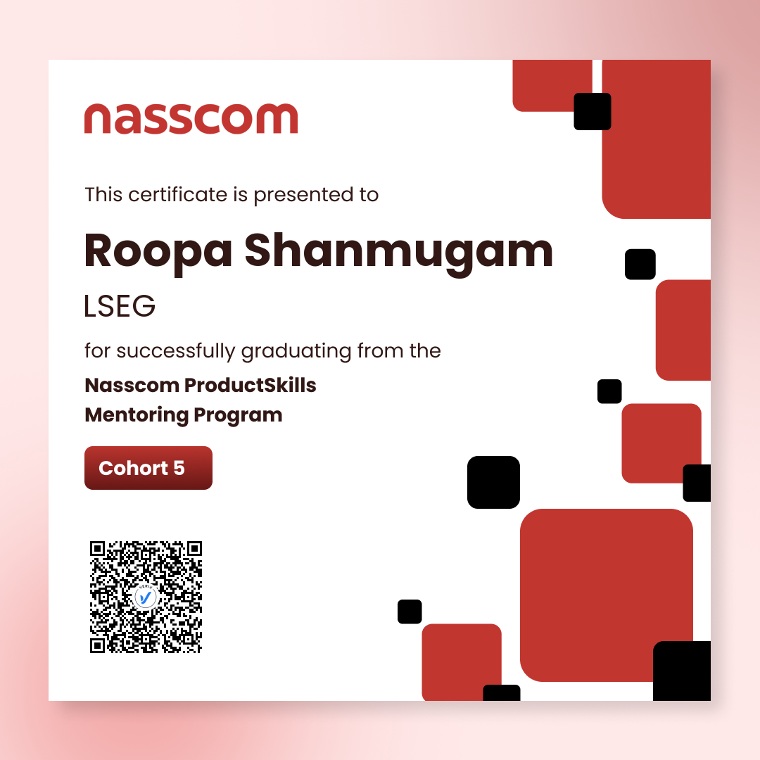 Nasscom ProductSkills Mentoring Program Cohort 5 (Mentee): Roopa Shanmugam