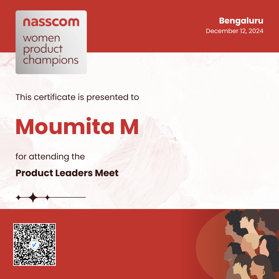 Nasscom Women Product Champions - Product Leaders Meet (Attendee): Moumita M