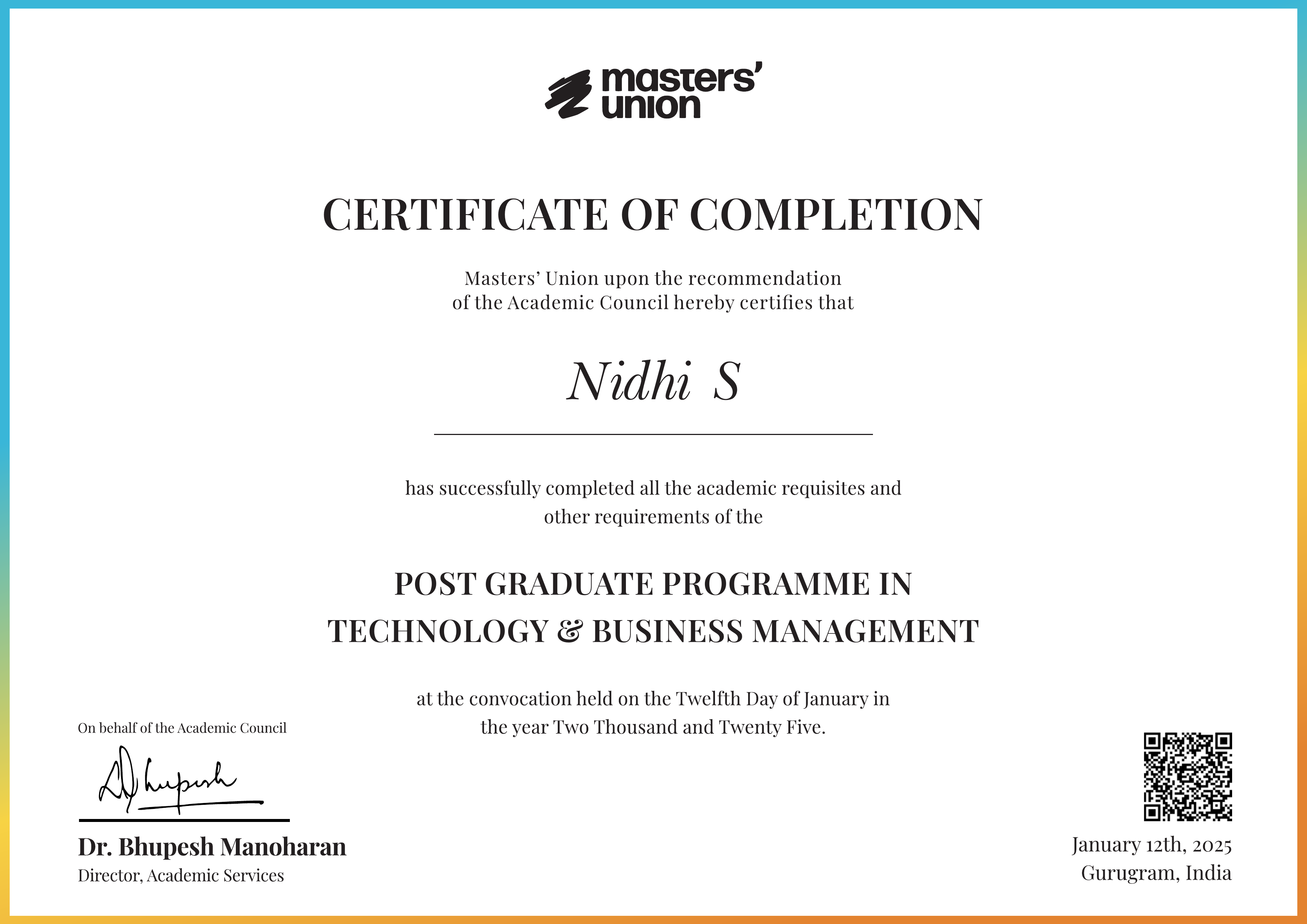 Certificate of Completion for Post Graduate Programme in Technology & Business Management
