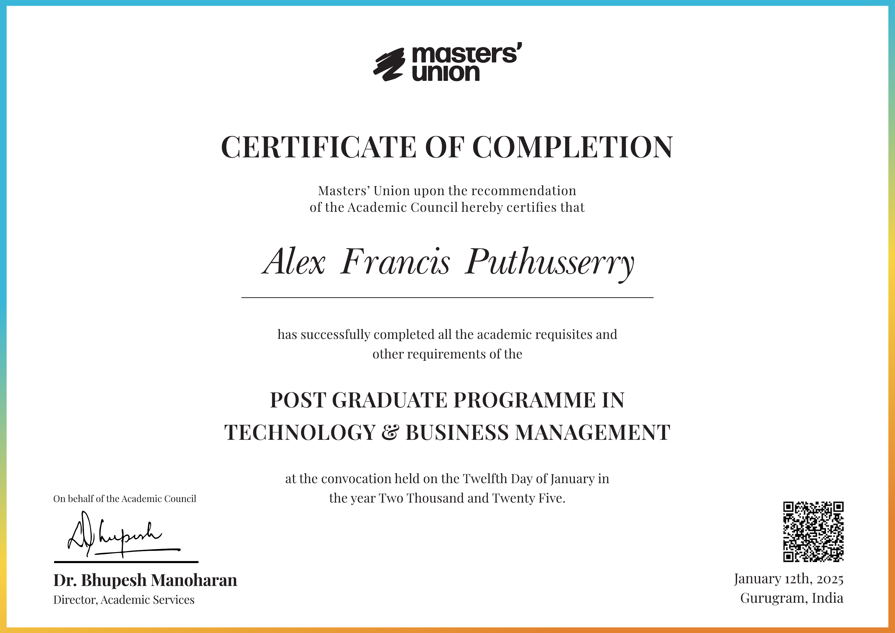 Certificate of Completion for Post Graduate Programme in Technology & Business Management